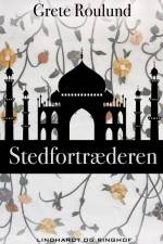 Stedfortræderen af Grete Roulund