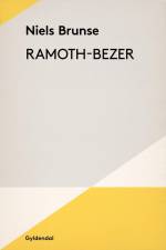 Ramoth-Bezer af Niels Brunse