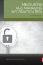 Measuring and Managing Information Risk af Jack (VP Freund