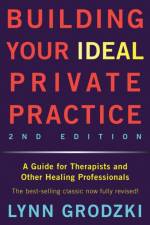 Building Your Ideal Private Practice af Lynn Grodzki