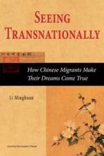 Seeing Transnationally af Li Minghuan