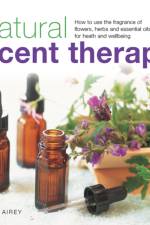 Natural Scent Therapy af Raje Airey