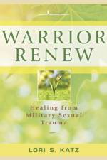 Warrior Renew af Lori S. Katz