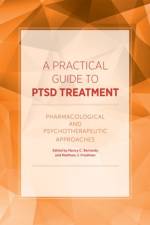 A Practical Guide to PTSD Treatment