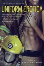 The Mammoth Book Of Uniform Erotica af Barbara Cardy