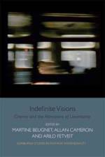 Indefinite Visions