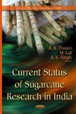 Current Status of Sugarcane Research in India