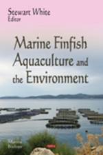 Marine Finfish Aquaculture & the Environment