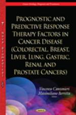 Prognostic & Predictive Response Therapy Factors in Cancer Disease