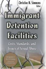 Immigrant Detention Facilities