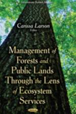 Management of Forests & Public Lands Through the Lens of Ecosystem Services af Carissa Larson