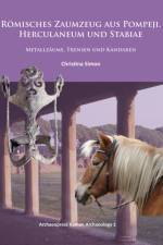 Romisches Zaumzeug aus Pompeji, Herculaneum und Stabiae af Christina Simon
