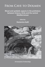 From Cave to Dolmen