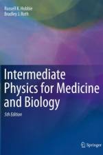 Intermediate Physics for Medicine and Biology
