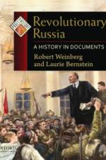 Revolutionary Russia af Robert (Professor of History Weinberg