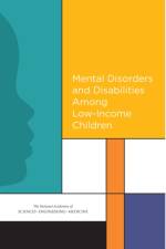 Mental Disorders and Disabilities Among Low-Income Children af Engineering National Academies of Sciences