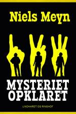 Mysteriet opklaret af Niels Meyn