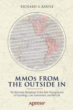 MMOs from the Outside In af Richard A. Bartle