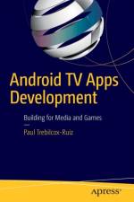 Android TV Apps Development af Paul Trebilcox-Ruiz