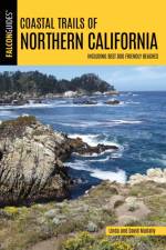 Coastal Trails of Northern California af Linda Mullally