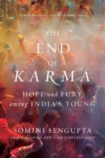 The End of Karma af Somini Sengupta