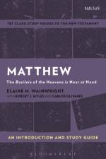 Matthew: An Introduction and Study Guide af Elaine M. (University of Auckland Wainwright