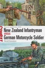 New Zealand Infantryman vs German Motorcycle Soldier af David Greentree