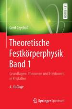 Theoretische Festkoerperphysik Band 1 af Gerd Czycholl