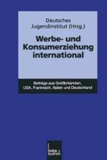 Werbe- und Konsumerziehung international af Deutsches Jugendinstitut