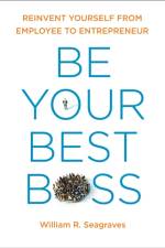 Be Your Best Boss af William R. Seagraves