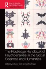 The Routledge Handbook of Psychoanalysis in the Social Sciences and Humanities