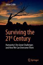 Surviving the 21st Century af Julian Cribb
