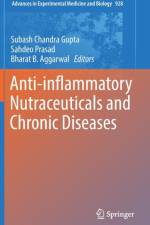 Anti-inflammatory Nutraceuticals and Chronic Diseases