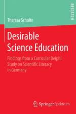 Desirable Science Education af Theresa Schulte