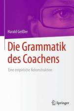 Die Grammatik des Coachens af Harald Geiler
