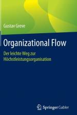Organizational Flow af Gustav Greve