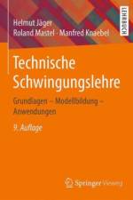 Technische Schwingungslehre af Roland Mastel