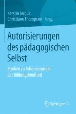 Autorisierungen Des Padagogischen Selbst