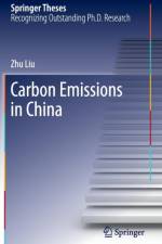 Carbon Emissions in China af Zhu Liu