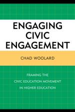 Engaging Civic Engagement af Chad Woolard