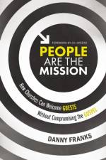 People Are the Mission af Danny Franks