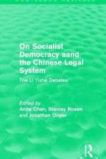 On Socialist Democracy and the Chinese Legal System