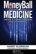 MoneyBall Medicine af Harry Glorikian