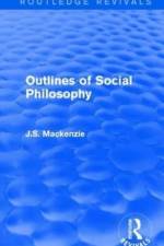 Outlines of Social Philosophy af J.S. Mackenzie