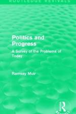 Politics and Progress af Ramsay Muir