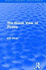The Greek View of Poetry af E.E. Sikes