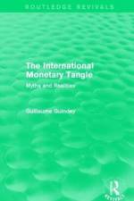 The International Monetary Tangle af Guillaume Guindey