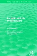 Lu Hsun and his Predecessors af V. I. Semanov