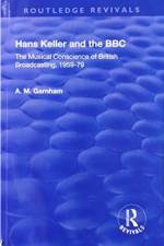 Hans Keller and the BBC af A. M. Garnham