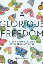 Glorious Freedom af Lisa Congdon